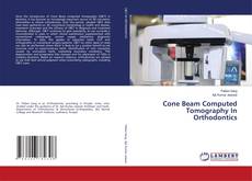Capa do livro de Cone Beam Computed Tomography In Orthodontics 