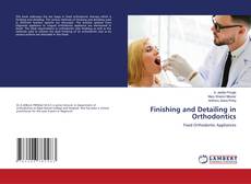 Finishing and Detailing in Orthodontics的封面