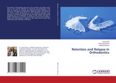 Retention and Relapse in Orthodontics的封面