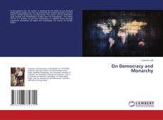 Couverture de On Democracy and Monarchy