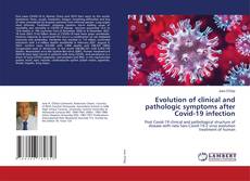 Capa do livro de Evolution of clinical and pathologic symptoms after Covid-19 infection 