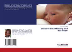 Couverture de Exclusive Breastfeeding and Its Barriers