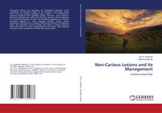 Couverture de Non-Carious Lesions and Its Management