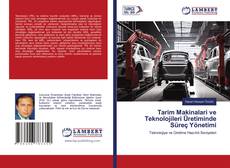 Capa do livro de Tarim Maki̇nalari ve Teknoloji̇leri̇ Üreti̇mi̇nde Süreç Yöneti̇mi̇ 