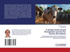 Capa do livro de A phage lysate based therapeutic vaccine for bovine Brucellosis 