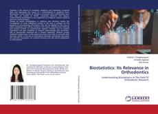 Capa do livro de Biostatistics: Its Relevance in Orthodontics 