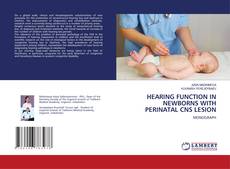 Capa do livro de HEARING FUNCTION IN NEWBORNS WITH PERINATAL CNS LESION 