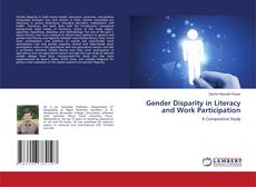 Capa do livro de Gender Disparity in Literacy and Work Participation 