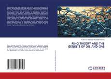 Capa do livro de RING THEORY AND THE GENESIS OF OIL AND GAS 