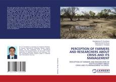 Buchcover von PERCEPTION OF FARMERS AND RESEARCHERS ABOUT CRISIS AND ITS MANAGEMENT