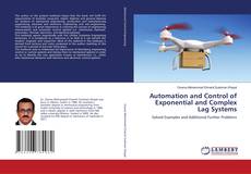 Capa do livro de Automation and Control of Exponential and Complex Lag Systems 