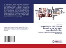 Couverture de Characteristics of chronic hepatitis B e antigen-negative infection