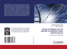Capa do livro de Study in Pigeon pea on Genetic Variability under North Gujarat 