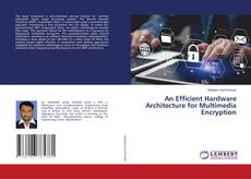 Couverture de An Efficient Hardware Architecture for Multimedia Encryption