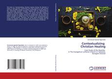 Copertina di Contextualizing Christian Healing