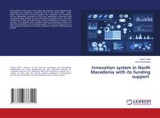Couverture de Innovation system in North Macedonia with its funding support