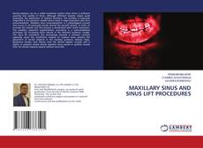 Couverture de MAXILLARY SINUS AND SINUS LIFT PROCEDURES