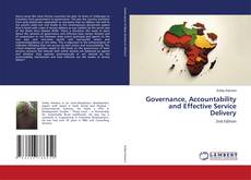 Bookcover of Governance, Accountability and Effective Service Delivery