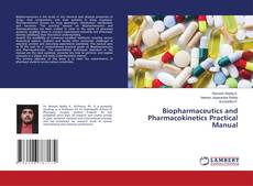 Buchcover von Biopharmaceutics and Pharmacokinetics Practical Manual