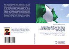 Buchcover von Faith-Based Organizations and Democratic Governance in Nigeria