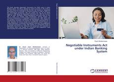 Copertina di Negotiable Instruments Act under Indian Banking System