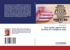Buchcover von Jean Locke: against the tyranny of a religious rage