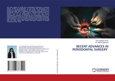 Buchcover von RECENT ADVANCES IN PERIODONTAL SURGERY