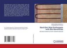 Buchcover von Next-Gen Heat Exchangers with Bio-Nanofluids