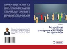 Capa do livro de Communicative Competence' Development:Its Challenges and Opportunties 