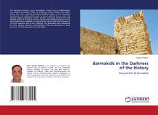 Buchcover von Barmakids in the Darkness of the History