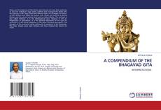Buchcover von A COMPENDIUM OF THE BHAGAVAD GITA