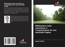 Couverture de Riflessioni sulla coscienza e l'acquisizione di una seconda lingua