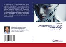 Buchcover von Artificial Intelligence Smart Systems Design