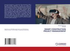 Copertina di SMART CONSTRUCTION PROJECT MANAGEMENT