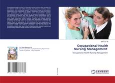 Couverture de Occupational Health Nursing Management