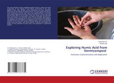 Couverture de Exploring Humic Acid from Vermicompost