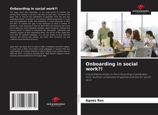 Borítókép a  Onboarding in social work?! - hoz