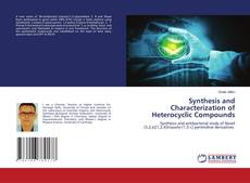 Copertina di Synthesis and Characterization of Heterocyclic Compounds