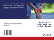 Copertina di Sandhigatavata (Osteoarthritis) - an Integrated Outlook