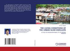 Capa do livro de THE LIVING CONDITIONS OF THE URBAN SLUM DWELLERS 