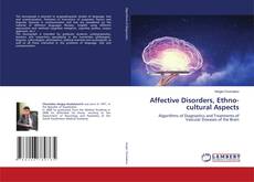 Copertina di Affective Disorders, Ethno-cultural Aspects