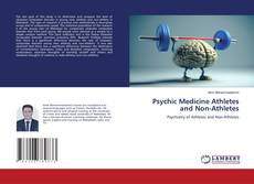 Copertina di Psychic Medicine Athletes and Non-Athletes