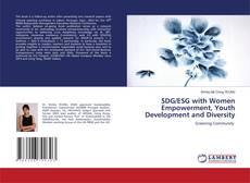 Copertina di SDG/ESG with Women Empowerment, Youth Development and Diversity