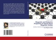Capa do livro de Magnetic and Dielectric Properties of Spinel Nano Magnetic Oxides 
