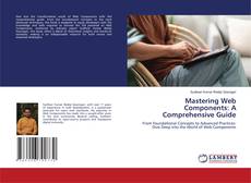 Copertina di Mastering Web Components: A Comprehensive Guide