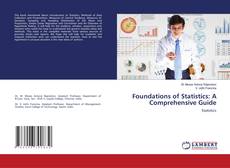 Copertina di Foundations of Statistics: A Comprehensive Guide