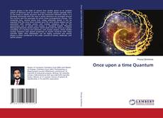 Copertina di Once upon a time Quantum