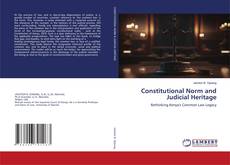 Copertina di Constitutional Norm and Judicial Heritage