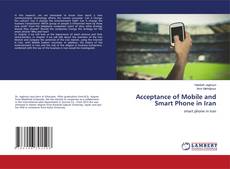 Copertina di Acceptance of Mobile and Smart Phone in Iran