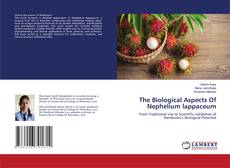 Capa do livro de The Biological Aspects Of Nephelium lappaceum 